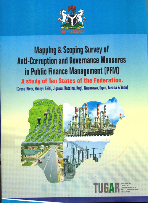 Mapping and Scoping of Anti-Corruption Measures in Public Finance Management [PFM]: A Survey of Ten Nigerian States
