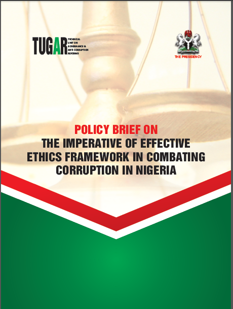 Policy Brief on: The Imperative of Effective Ethics Framework in Combating Corruption in Nigeria